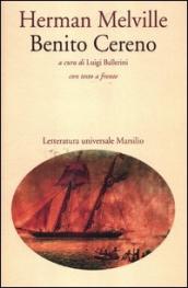 Benito Cereno. Testo inglese a fronte