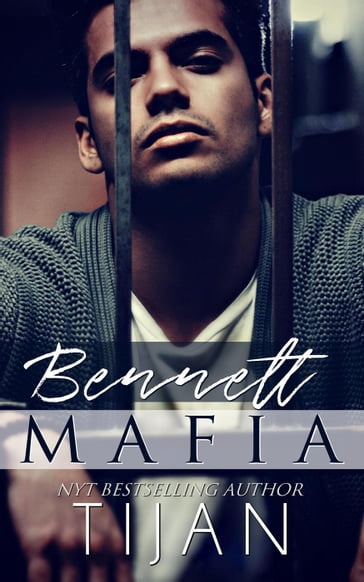 Bennett Mafia - Tijan