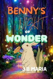 Benny s Night Of Wonder