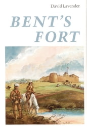 Bent s Fort