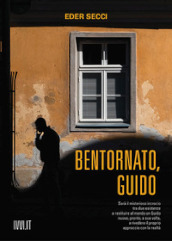 Bentornato, Guido