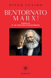 Bentornato Marx!