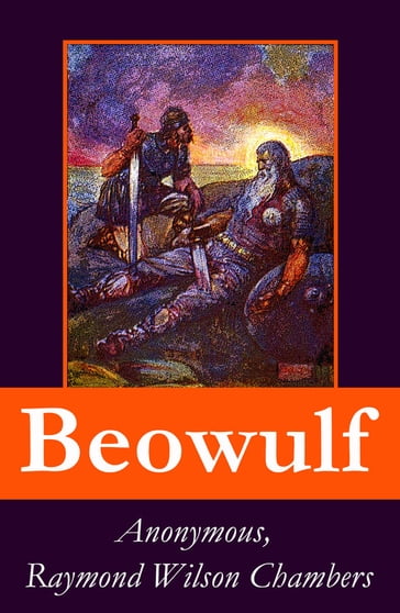 Beowulf - Raymond Wilson Chambers - Anonymous