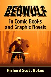 Beowulf in Comic Books and Graphic Novels