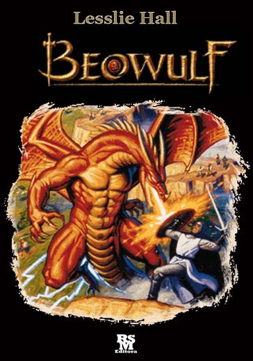 Beowulf [Illustrated] - John Lesllie Hall