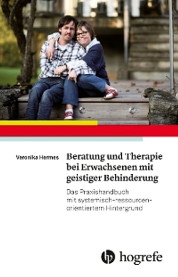 Beratung und Therapie bei Erwachsenen mit geistiger Behinderung - Edeltraud Schonfeldt - Veronika Hermes