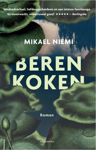 Beren koken - Mikael Niemi