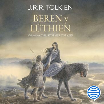 Beren y Lúthien - J. R. R. Tolkien