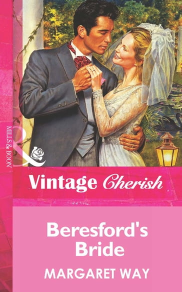 Beresford's Bride (Mills & Boon Vintage Cherish) - Margaret Way