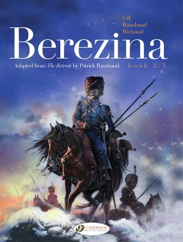 Berezina Book - Book 2 - Frédéric Richaud - Patrick Rambaud