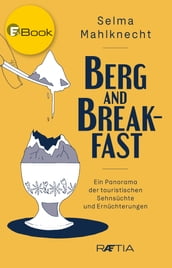 Berg and Breakfast