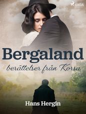 Bergaland: berättelser fran Korsa