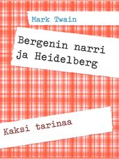 Bergenin narri ja Heidelberg