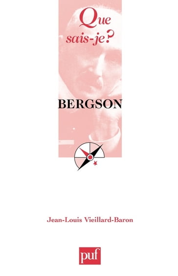Bergson - Jean-Louis Vieillard-Baron