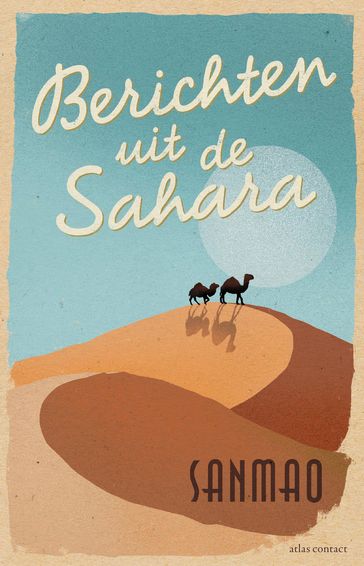 Berichten uit de Sahara - Sanmao