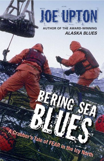 Bering Sea Blues - Joe Upton