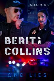 Berit and Collins: One Lies