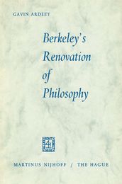 Berkeley s Renovation of Philosophy