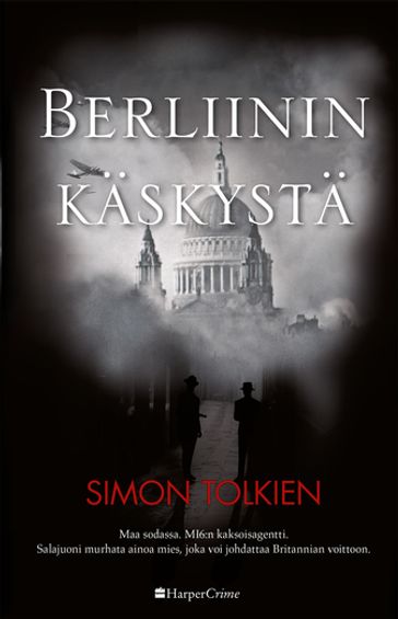 Berliinin käskystä - Simon Tolkien