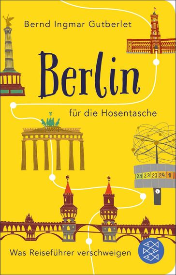 Berlin fur die Hosentasche - Bernd Ingmar Gutberlet