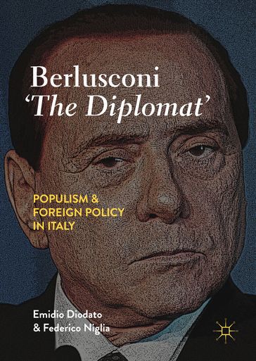 Berlusconi 'The Diplomat' - Emidio Diodato - Federico Niglia