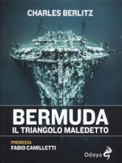 Bermuda. Il triangolo maledetto