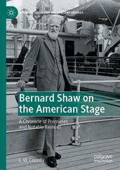 Bernard Shaw on the American Stage