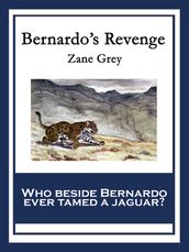 Bernardo s Revenge