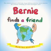 Bernie Finds a Friend