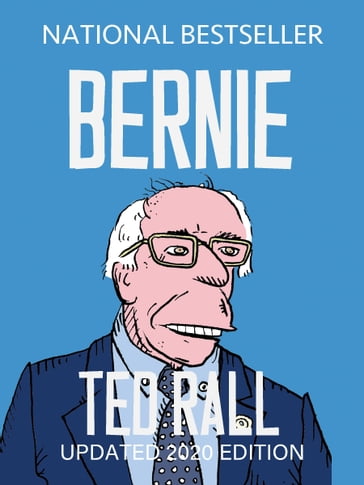 Bernie - Ted Rall