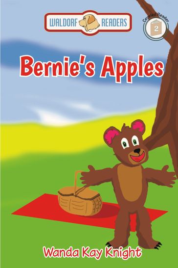 Bernie's Apples - Wanda Kay Knight