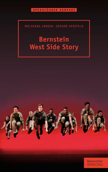 Bernstein. West Side Story - Gregor Herzfeld - Wolfgang Jansen