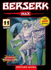 Berserk Max, Band 11