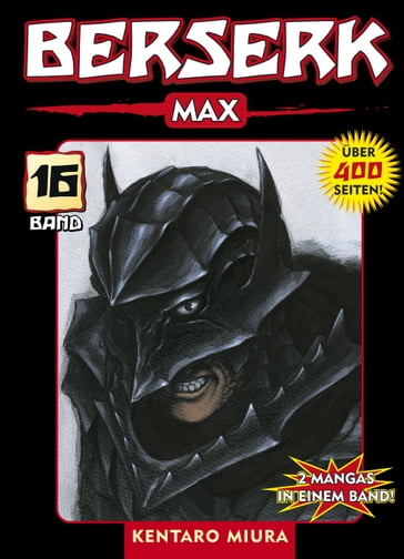 Berserk Max, Band 16 - Kentaro Miura