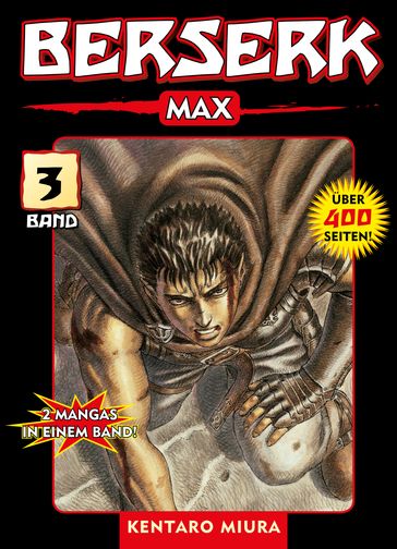 Berserk Max, Band 3 - Kentaro Miura