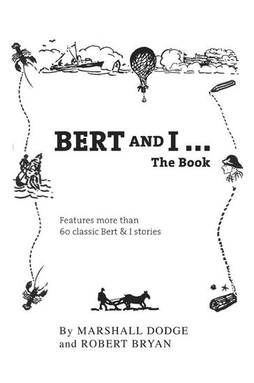 Bert and I... The Book - Marshall Dodge