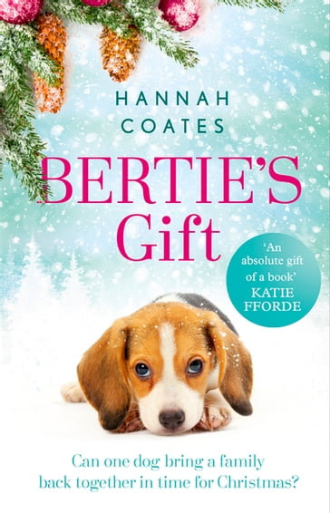 Bertie's Gift - Hannah Coates