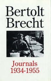 Bertolt Brecht Journals, 1934-55