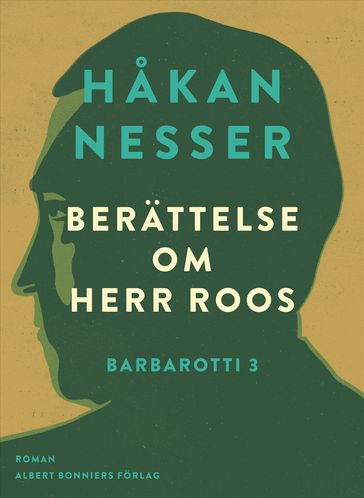 Berättelse om herr Roos - Hakan Nesser - Karin Hagen