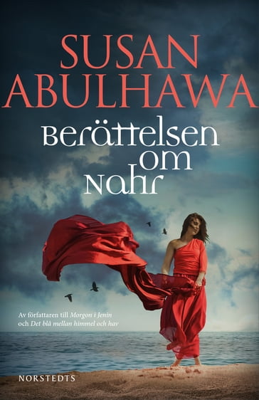 Berättelsen om Nahr - Anders Timrén - Susan Abulhawa