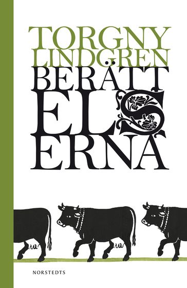 Berättelserna - Torgny Lindgren