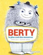 Berty, le plus cool des monstres