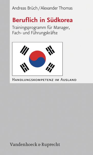 Beruflich in Südkorea - Thomas Alexander - Andreas Bruch