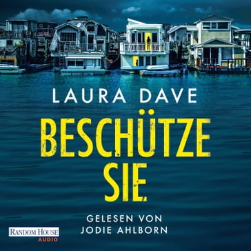 Beschütze sie - Laura Dave