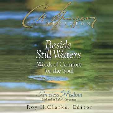 Beside Still Waters - Charles H. Spurgeon