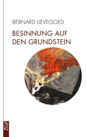 Besinnung auf den Grundstein