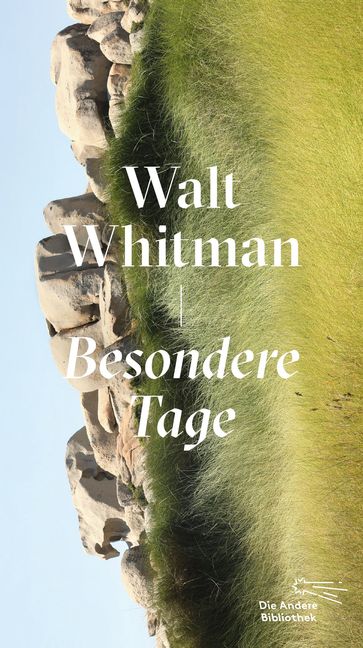 Besondere Tage - Walt Whitman - Rainer Wieland - Katrin Schacke