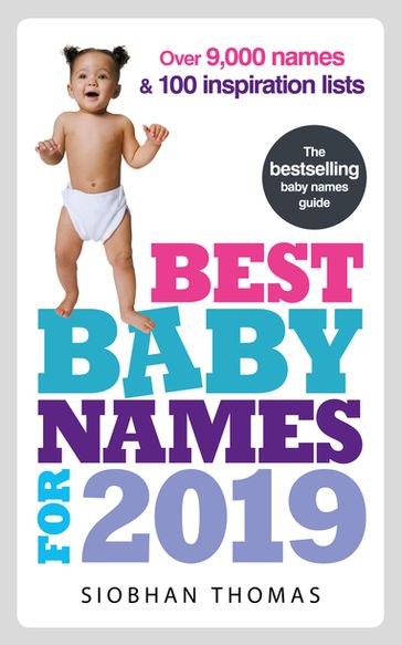 Best Baby Names for 2019 - Siobhan Thomas