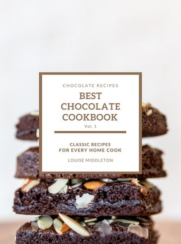 Best Chocolate Cookbook - LOUISE MIDDLETON