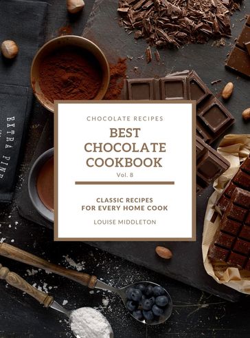 Best Chocolate Cookbook - LOUISE MIDDLETON